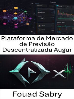 cover image of Plataforma de Mercado de Previsão Descentralizada Augur